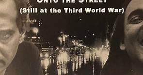 El Negro And Robby - Onto The Street (Still At The Third World War)