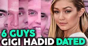 6 Guys Gigi Hadid Has Dated