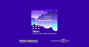Premiación del Concurso Camino al Futuro Venezuela 2035: Ideas para un nuevo modelo de desarrollo