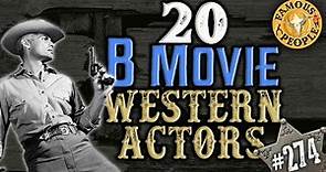 20 B Movie Western Actors
