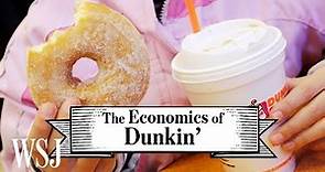 Why Dunkin’ Donuts Is Now Just Dunkin’ | WSJ The Economics Of