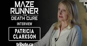 Patricia Clarkson - Maze Runner: The Death Cure Interview