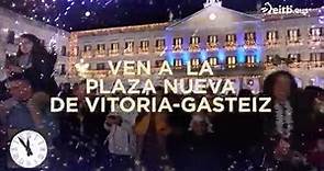 ¡Ven a la Plaza Nueva de Vitoria-Gasteiz a recibir el 2024 en directo con EITB!