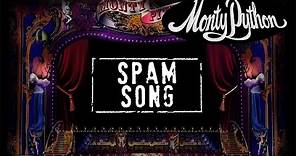 Monty Python - Spam Song (Official Lyric Video)