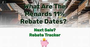 What Are The Menards 11% Rebate Dates? Next Sale? [Rebate Tracker] - Frugal Living - Lifestyle Blog