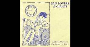 Sad Lovers And Giants - Lost In A Moment (1982) Post Punk, Dream Pop