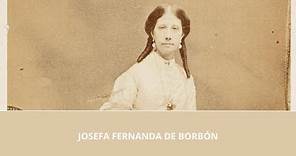 Las hermanas del rey Francisco: Josefa Fernanda de Borbón