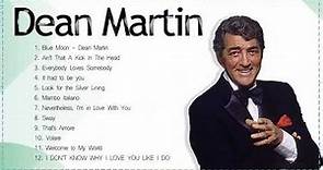 Dean Martin Greatest Hits Full Album | Best Of Dean Martin Playlist 2023