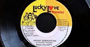 Paul Elliott - Import Corruption - Lucky Love 7" w/ Version - 1998