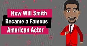 Will Smith Biography | Animated Video | Famous American Actor