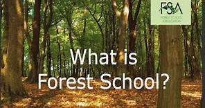 What is Forest School?