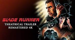 Blade Runner • Original 1982 Theatrical Trailer Remastered [4K]