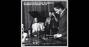 The Complete Atlantic Studio Recordings Of The Modern Jazz Quartet 1956-64 Vol 1