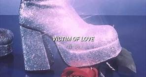 Victim of love - Elton John // Subtitulada español
