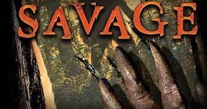 Savage - Trailer