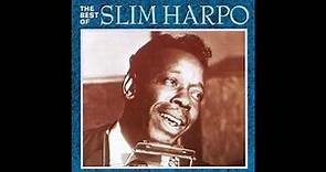Slim Harpo - The Best Of (Full album)