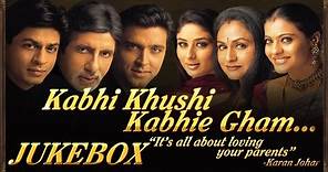 Kabhi Khushi Kabhie Gham Full Audio Songs | Jukebox