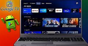 Install Google TV or Android TV on your Windows PC 2022 Guide