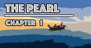 The Pearl Audiobook | Chapter 1