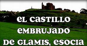 Los Fantasmas del Castillo de Glamis, Escocia