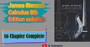 Chapter 16 Complete solution James Stewart Calculus 8th edition|| SK Mathematics