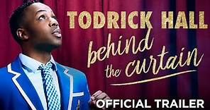 BEHIND THE CURTAIN: TODRICK HALL // Official Trailer