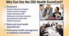 Introduction to the CDC's Worksite Health ScoreCard