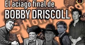 El caso Bobby Driscoll (1937-1968) - CSI Hoolywood