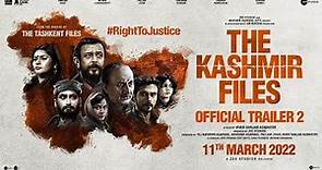 The Kashmir Files | Trailer 2 | Hum Dekhenge |Anupam IMithun IDarshan IPallavi IVivek I11 March 2022