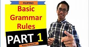 Basic Filipino Grammar Rules Part 1