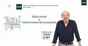 Salud mental e historia cultural de la psiquiatría