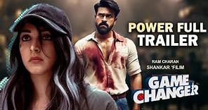 Game Changer power full Trailer | Ram Charan | Shankar | DilRaju, Shirish | Thaman S #gamechanger