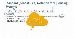 Queueing Theory - Kendall-Lee Notations