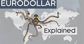 What are Eurodollars? - Eurodollar system explained