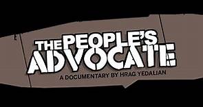 The People's Advocate: The Life & Times of Charles R. Garry
