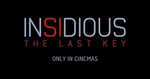 Insidious: The Last Key - Official Trailer