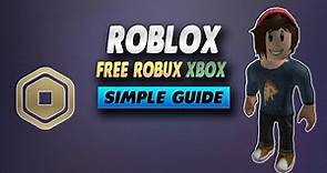 Roblox How To Get Free Robux on Xbox - Simple Guide