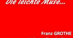 Franz Grothe "Valse melancholique"