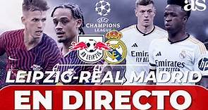 🚨 LEIPZIG vs REAL MADRID en VIVO | Champions League
