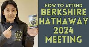 How To Attend The Berkshire Hathaway 2024 Annual Meeting