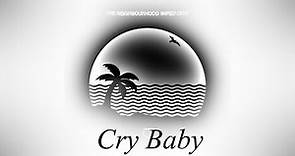 The Neighbourhood - Cry Baby(Audio)(Lyrics)