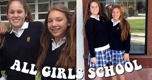 WHAT A CATHOLIC ALL GIRLS HIGH SCHOOL IS LIKE