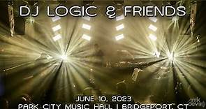 DJ Logic & Friends: 2023-06-10 - Park City Music Hall; Bridgeport, CT (Complete Show) [4K]