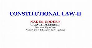 Constitutional Law 2 | Hindi LL.B Lecture | by Advocate Nadeem Uddin