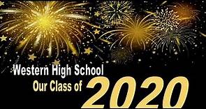 Western High School – Graduation 2020