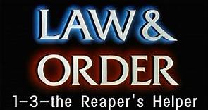 Law&Order1-3-the Reaper's Helper