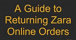 A Guide to Returning Zara Online Orders