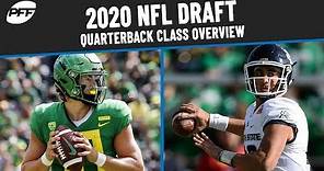 2020 NFL Draft: Quarterback Class Overview | PFF