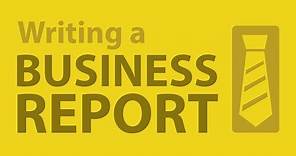 Writing a Powerful Business Report