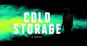 Cold Storage by David Koepp